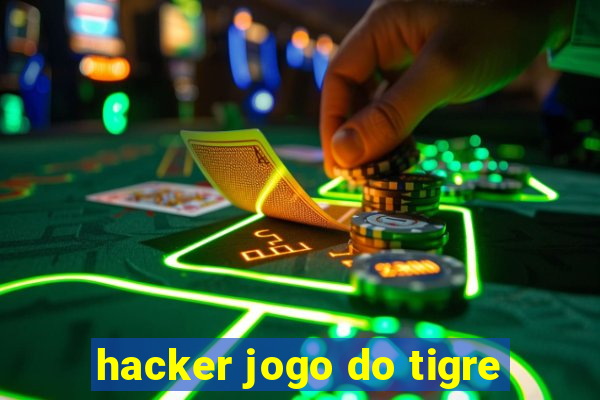 hacker jogo do tigre